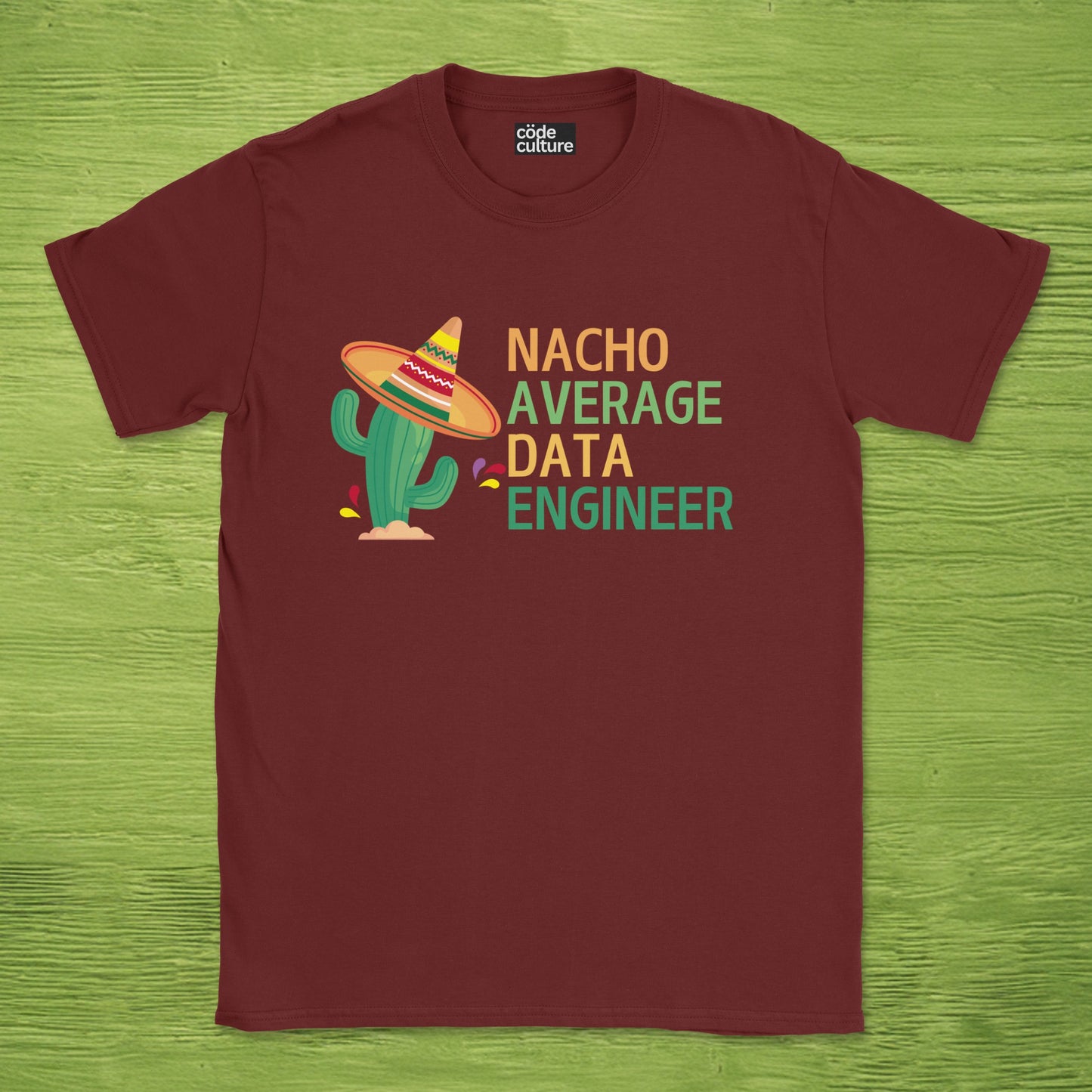 nacho average data engineer shirt