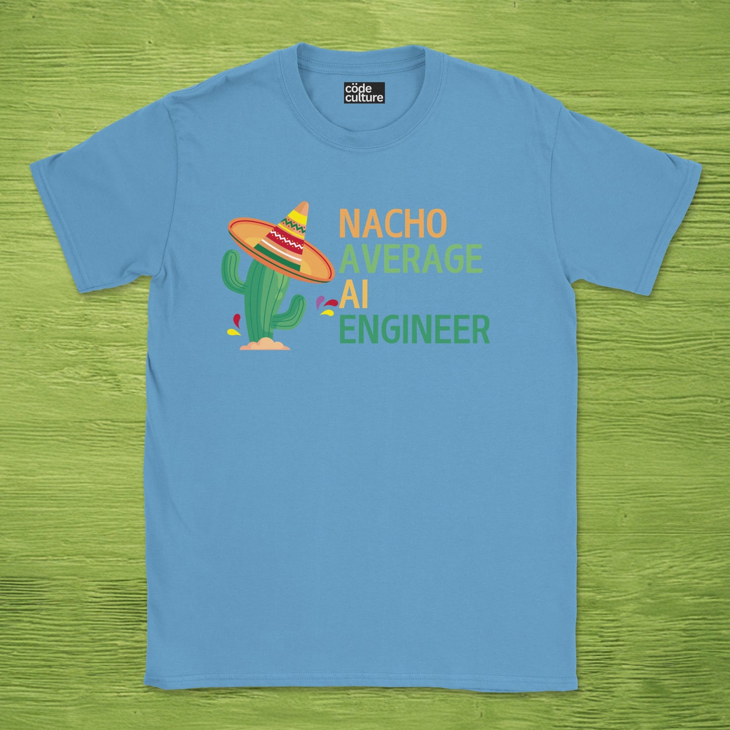 nacho average AI engineer shirt