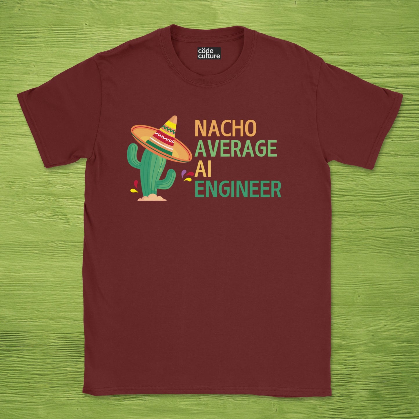 nacho average AI engineer shirt