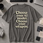Choose Your Weapon Premium Shirt - Pepper