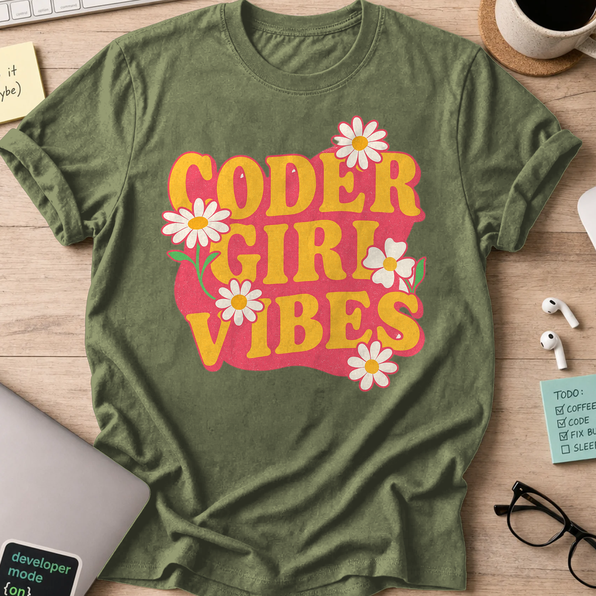 Coder girl vibes shirt - Military Green