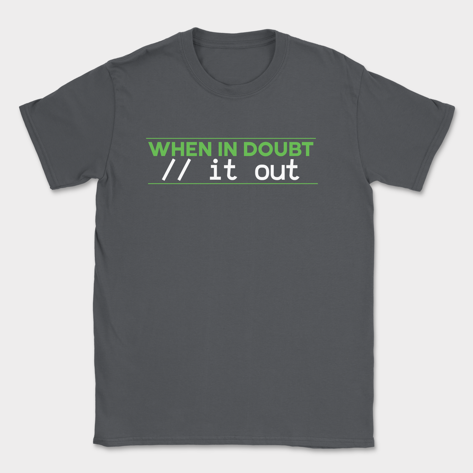 comment it out shirt — Dark Heather Grey