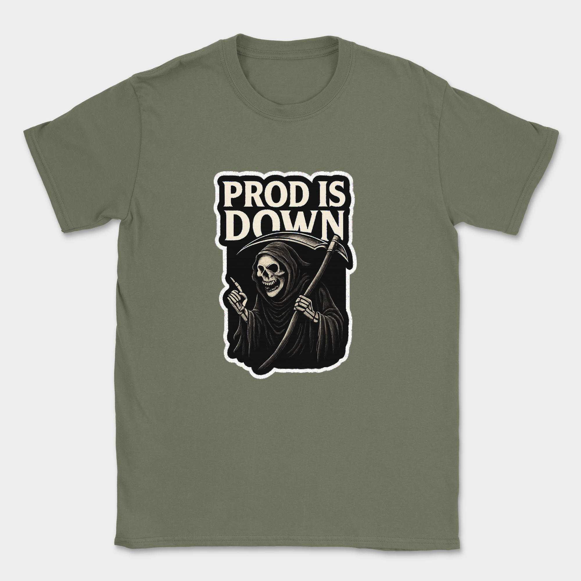 Prod is Down shirt — Military Green