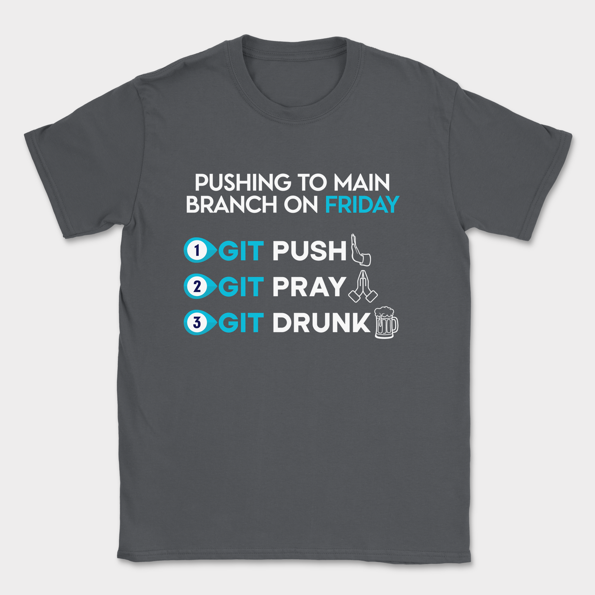 pushing to main branch on friday shirt — Dark Heather Grey