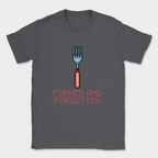forked and forgotten shirt — Dark Heather Grey