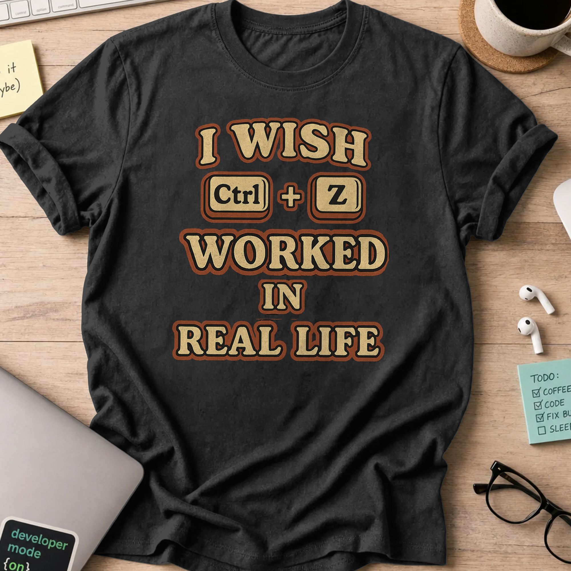 ctrl z worked in real life - Black