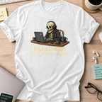 dead inside but compiling shirt - White