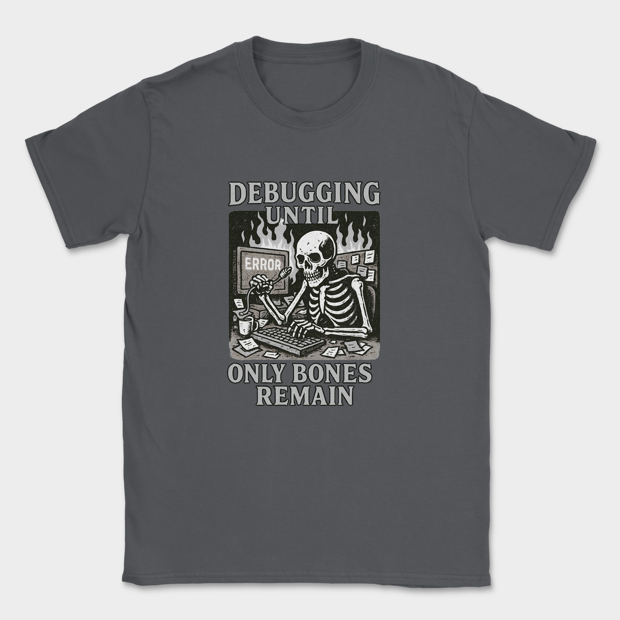 debugging until only bones remain skeleton shirt — Dark Heather Grey