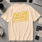 declare variables Premium Shirt - Ivory