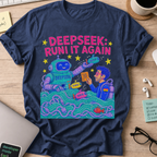 DeepSeek: Run It Again Shirt — Navy storefront mockup