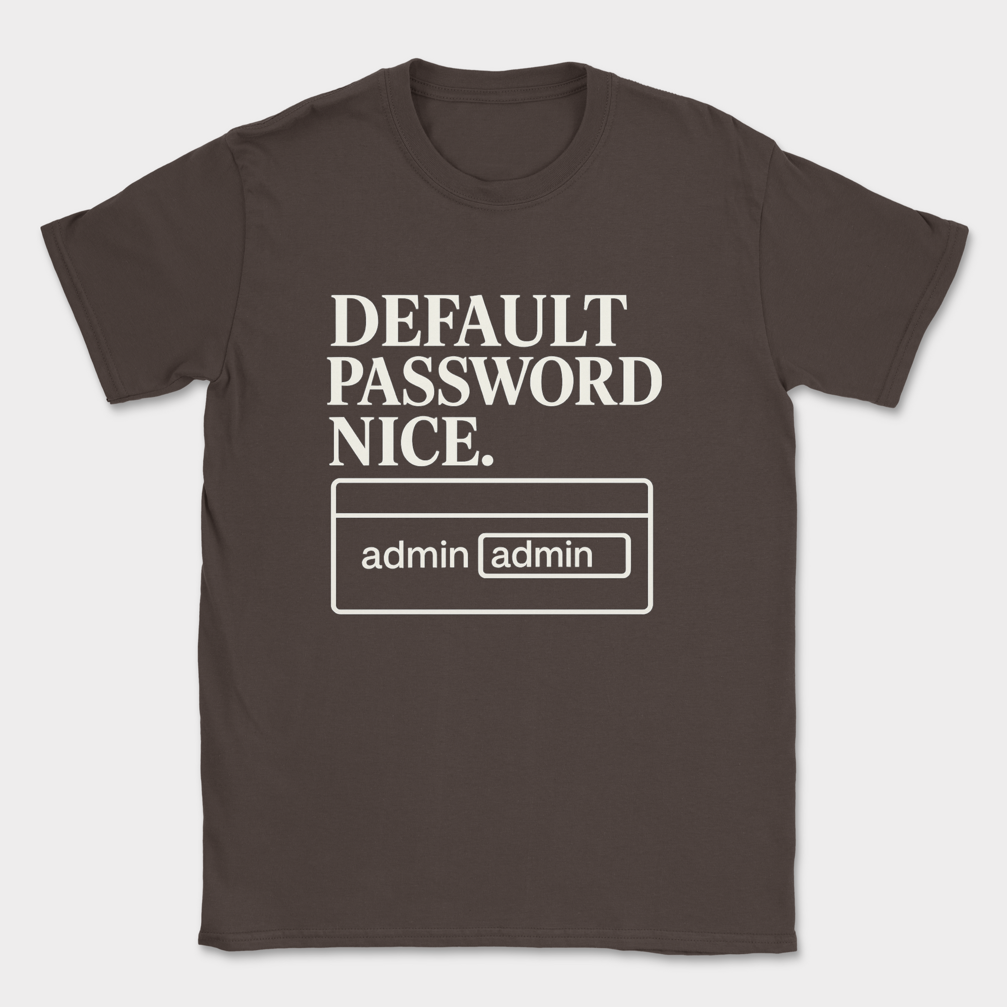 default password shirt — Dark Chocolate