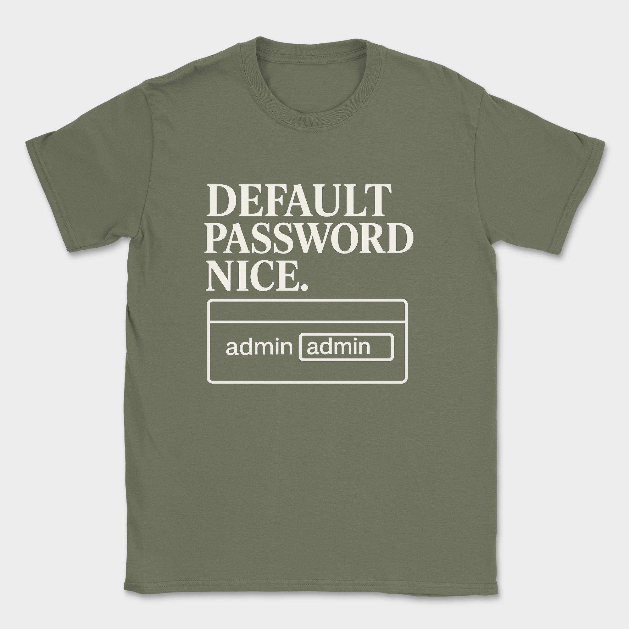 default password shirt — Military Green