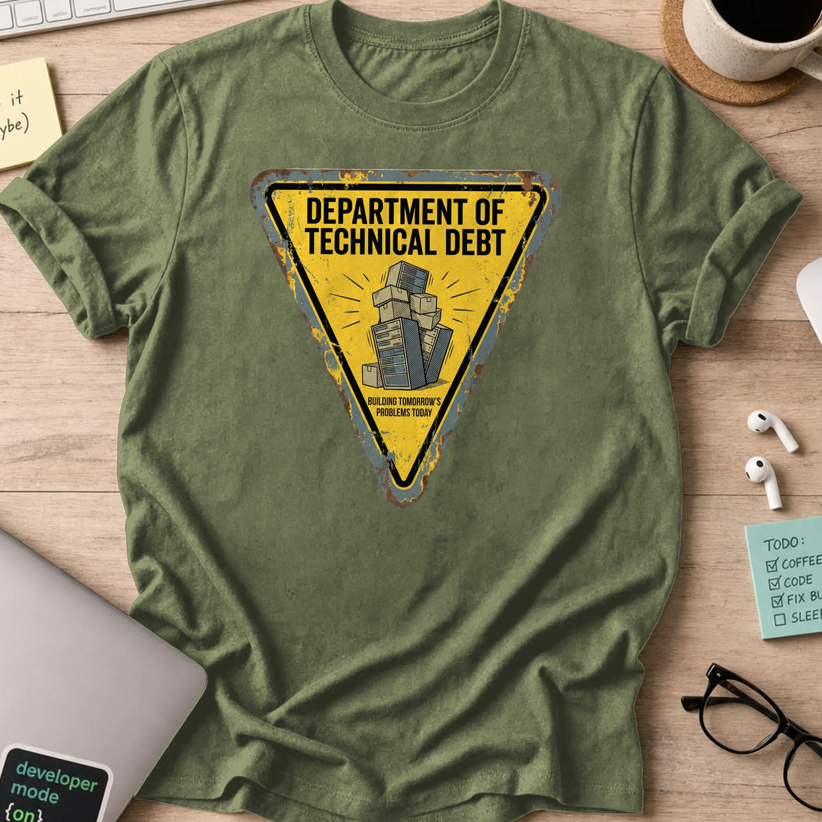 department of technical debt shirt - Military Green