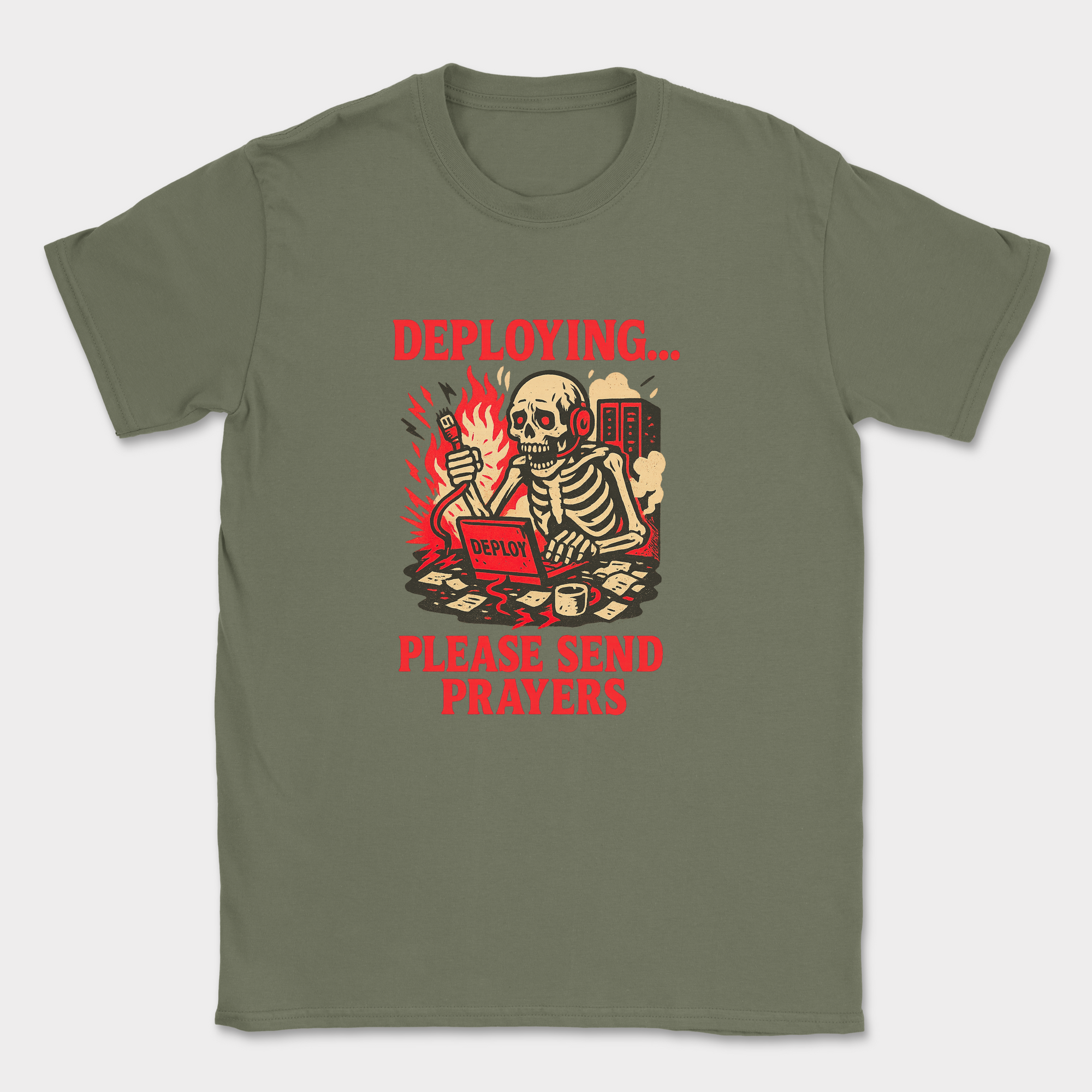 deploying… please send prayers skeleton shirt — Military Green