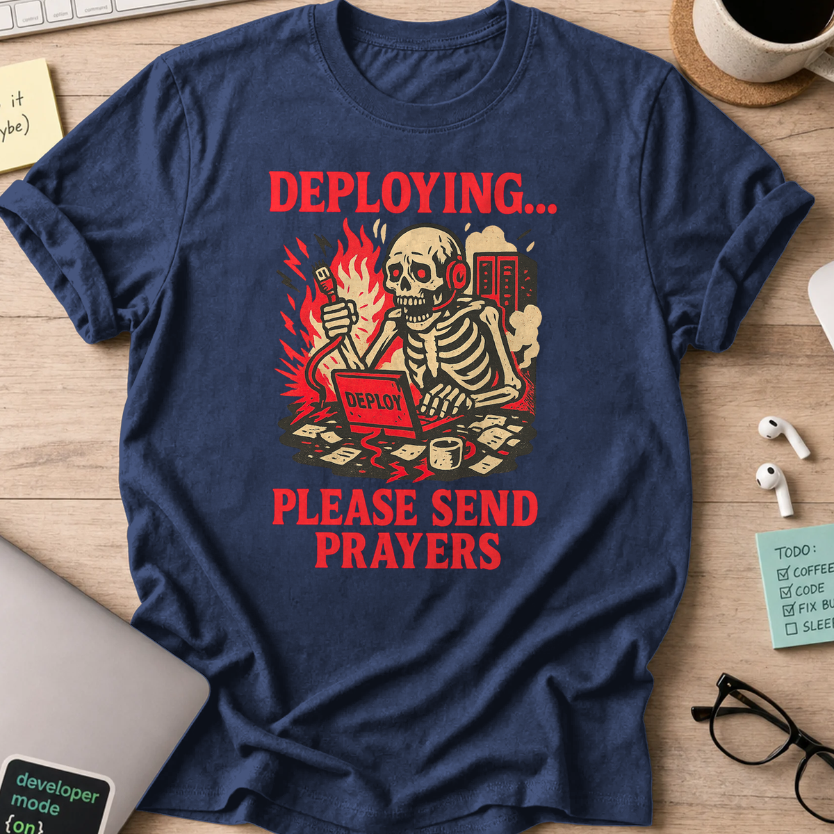 deploying… please send prayers skeleton shirt - Navy
