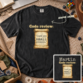 Just One Small Comment Custom Shirt — personalized Black Comfort Colors 1717