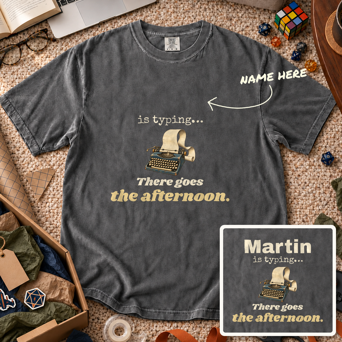 There Goes the Afternoon Custom Shirt — personalized Pepper Comfort Colors 1717