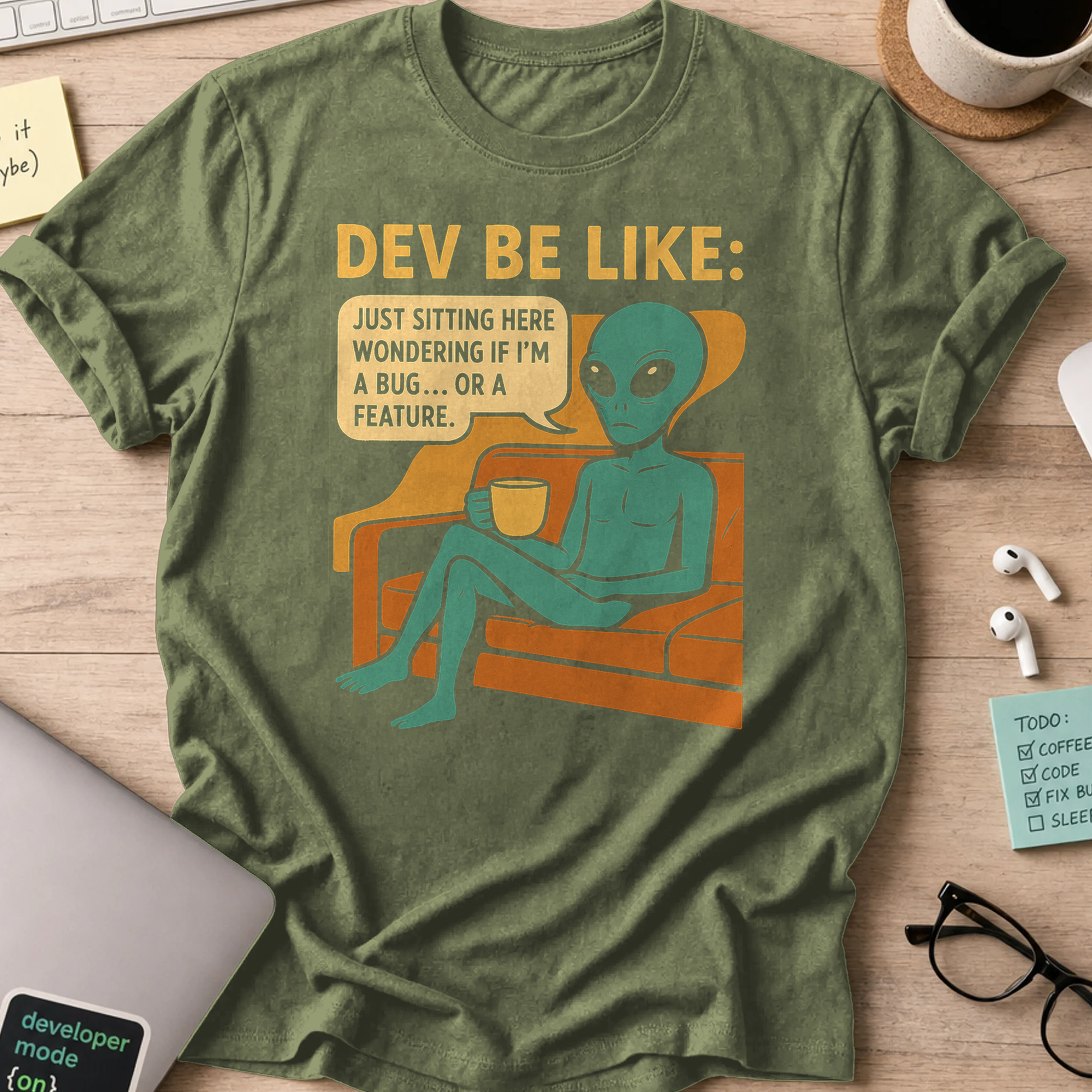 dev be like alien shirt - Military Green