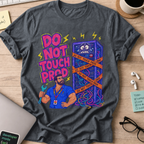 Do Not Touch Prod Shirt — Dark Heather storefront mockup