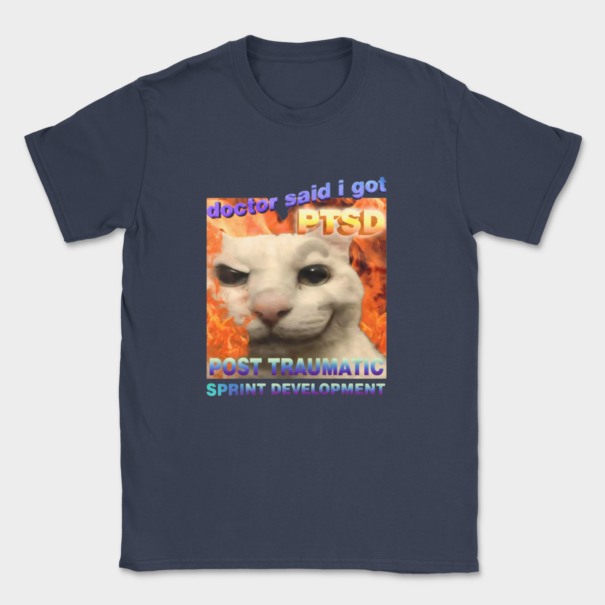 doctor said i got PTSD shirt — Navy