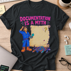 Documentation Is a Myth Shirt — Black storefront mockup