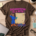 Documentation Is a Myth Shirt — Dark Chocolate storefront mockup