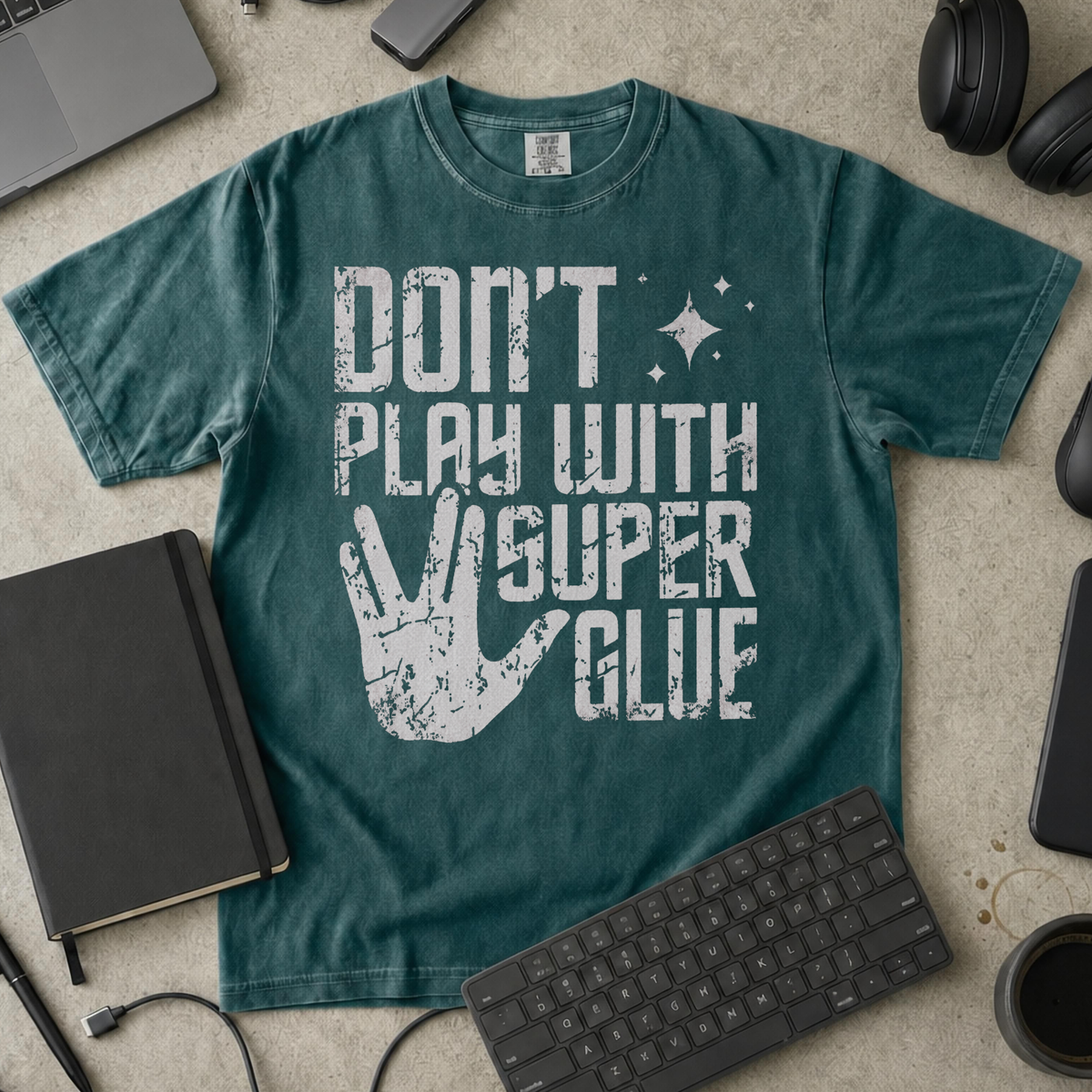 Don't Play With Super Glue Premium Shirt — blue spruce Premium Shirt mock-up