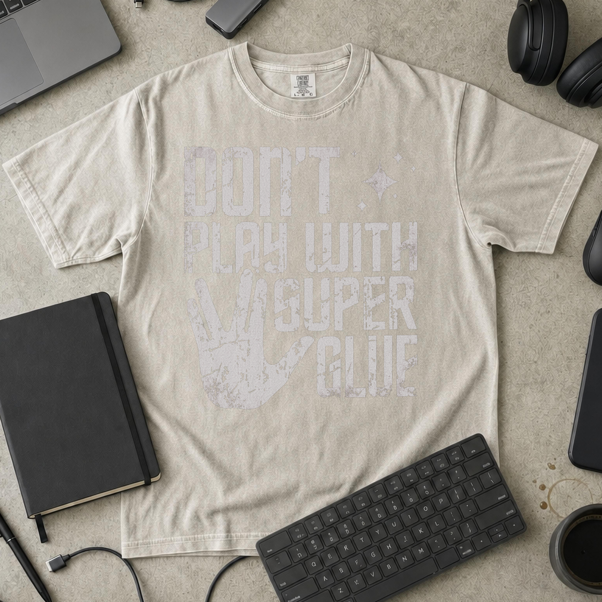 Don't Play With Super Glue Premium Shirt — ivory Premium Shirt mock-up