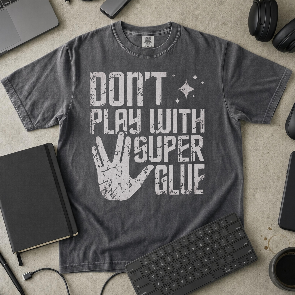 Don't Play With Super Glue Premium Shirt — pepper Premium Shirt mock-up