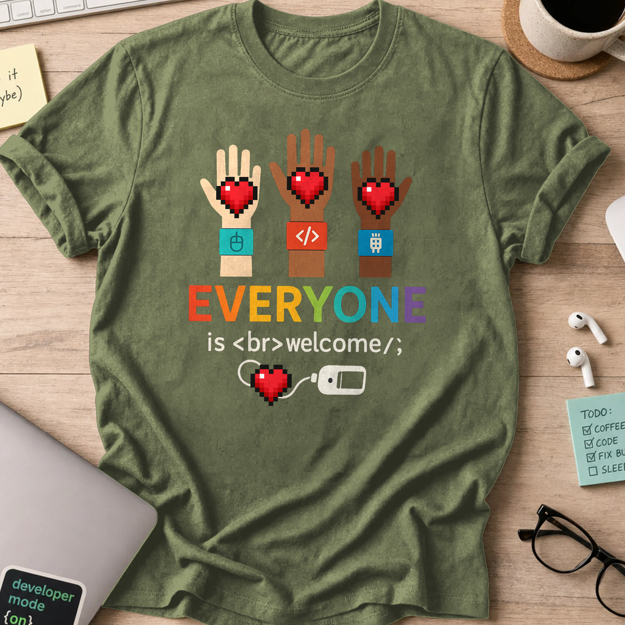 everyone is welcome in tech shirt - Military Green