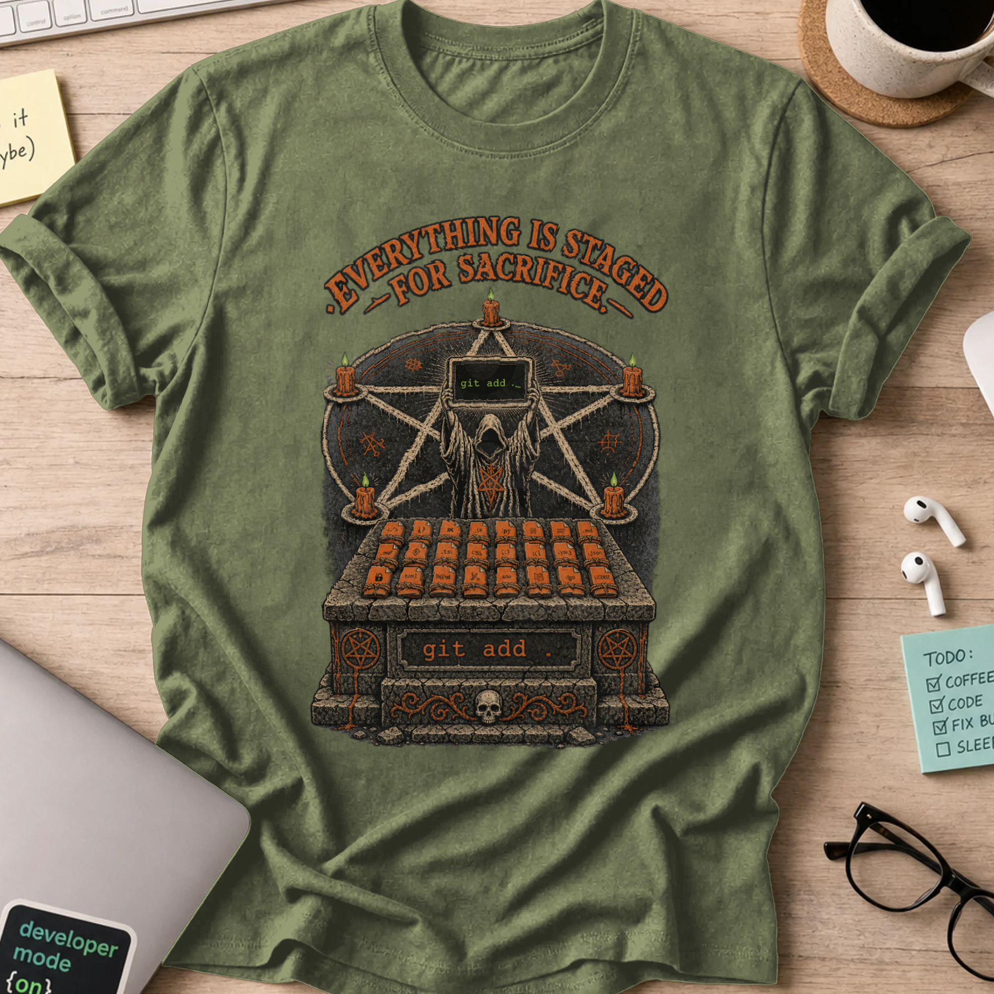 Everything Is Staged for Sacrifice Shirt — Military Green storefront mockup
