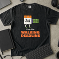 Fear the Walking Deadline Shirt — Black Comfort Colors 1717 flat lay