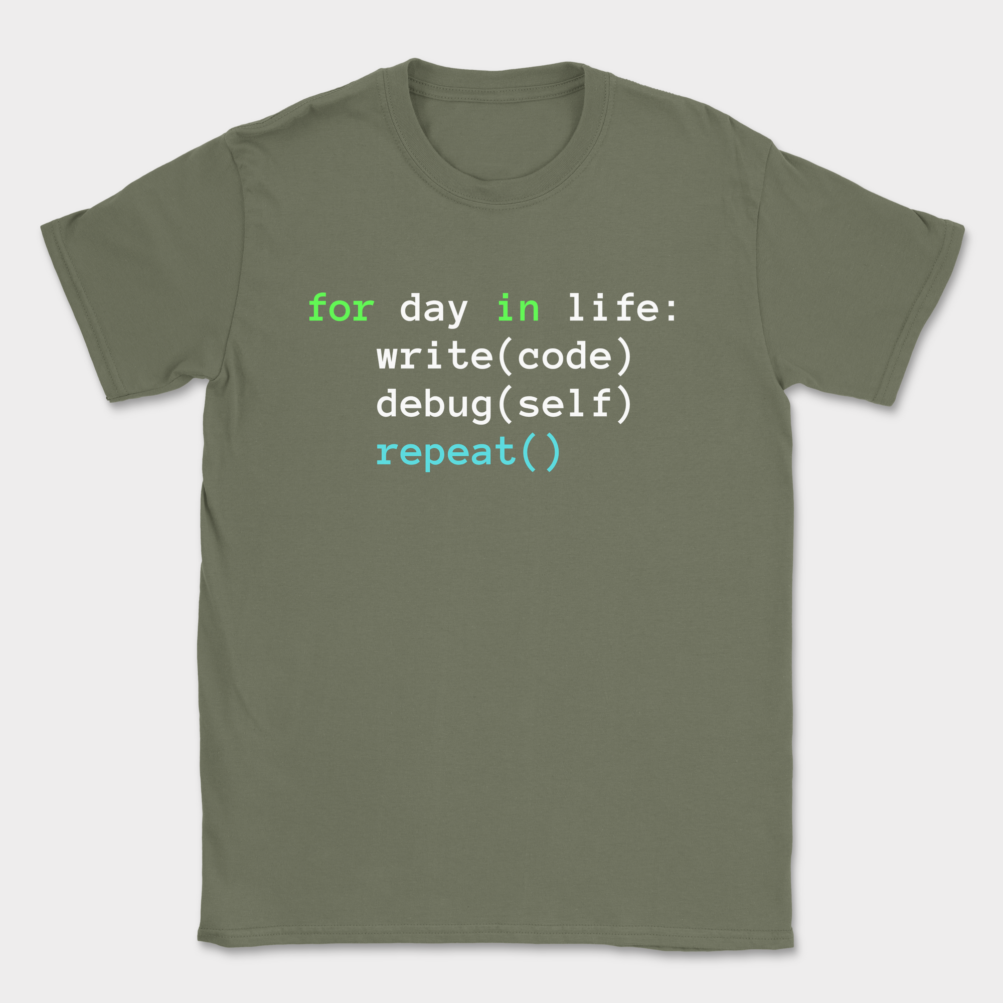 for in day in life shirt — Military Green