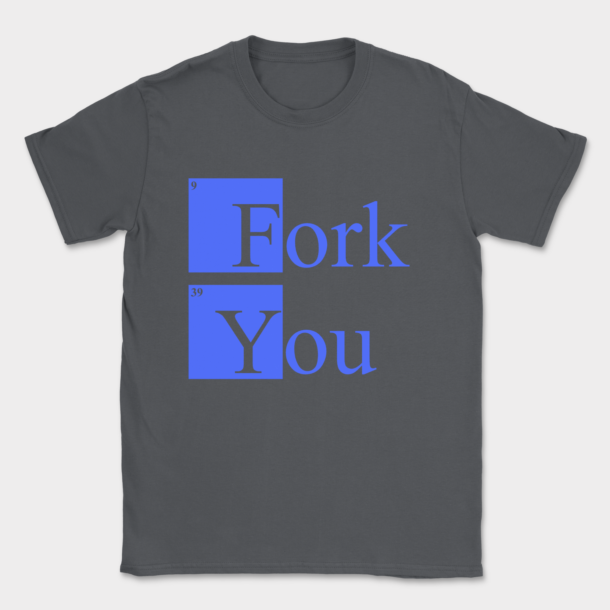 fork you shirt — Dark Heather Grey