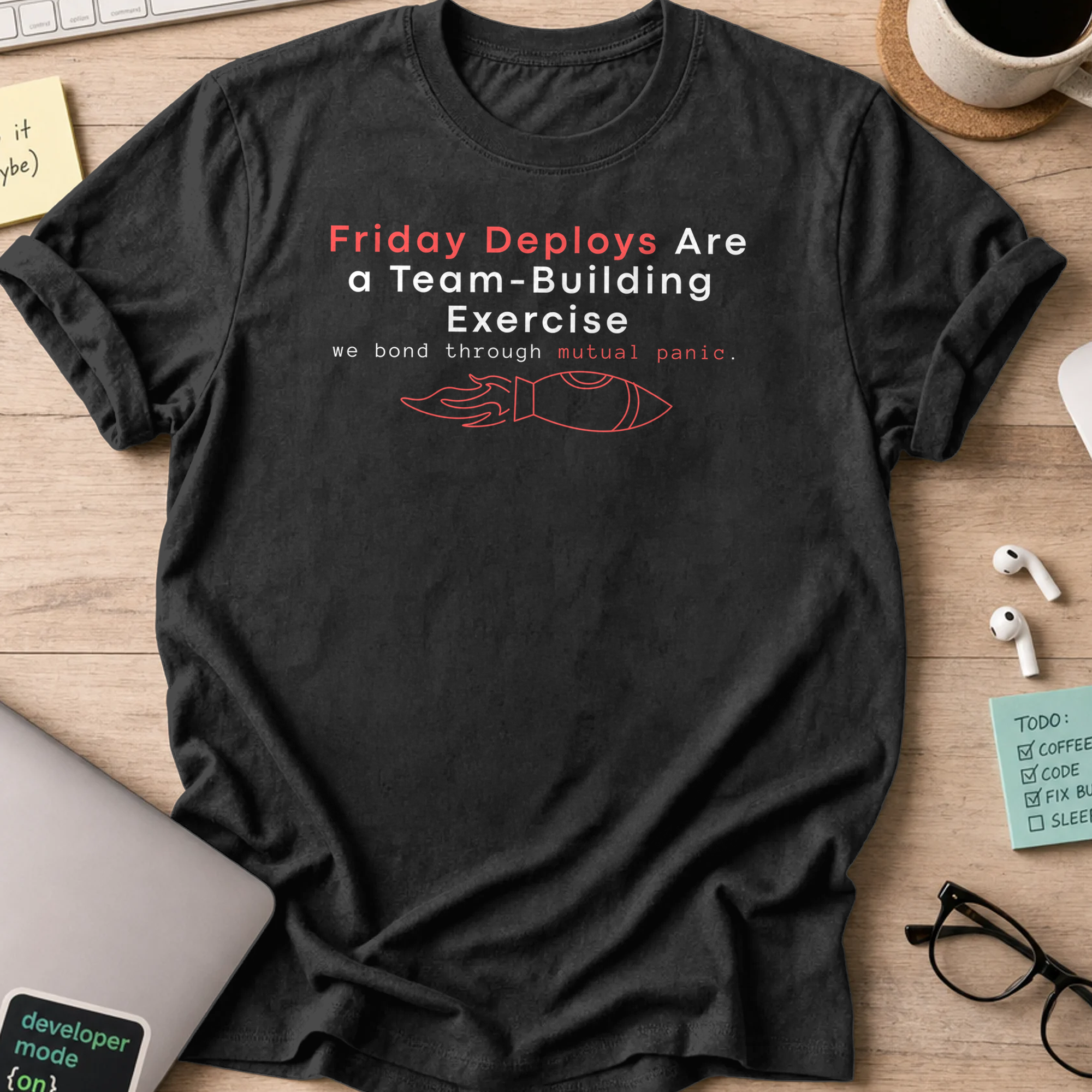 friday deploys = team building shirt - Black