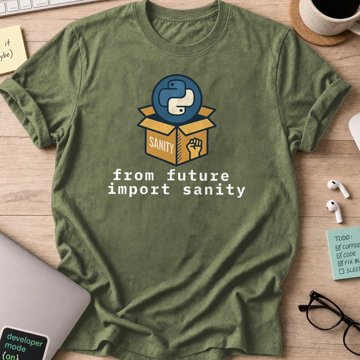 from future import sanity shirt - Military Green