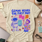 Gemini Heard the First Part Shirt — Natural storefront mockup