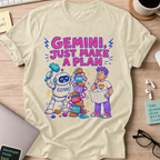 Gemini, Just Make a Plan Shirt — Natural storefront mockup