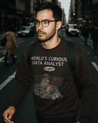 world's curious data analyst sweatshirt