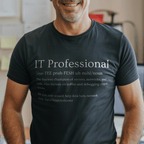 IT professional definition shirt