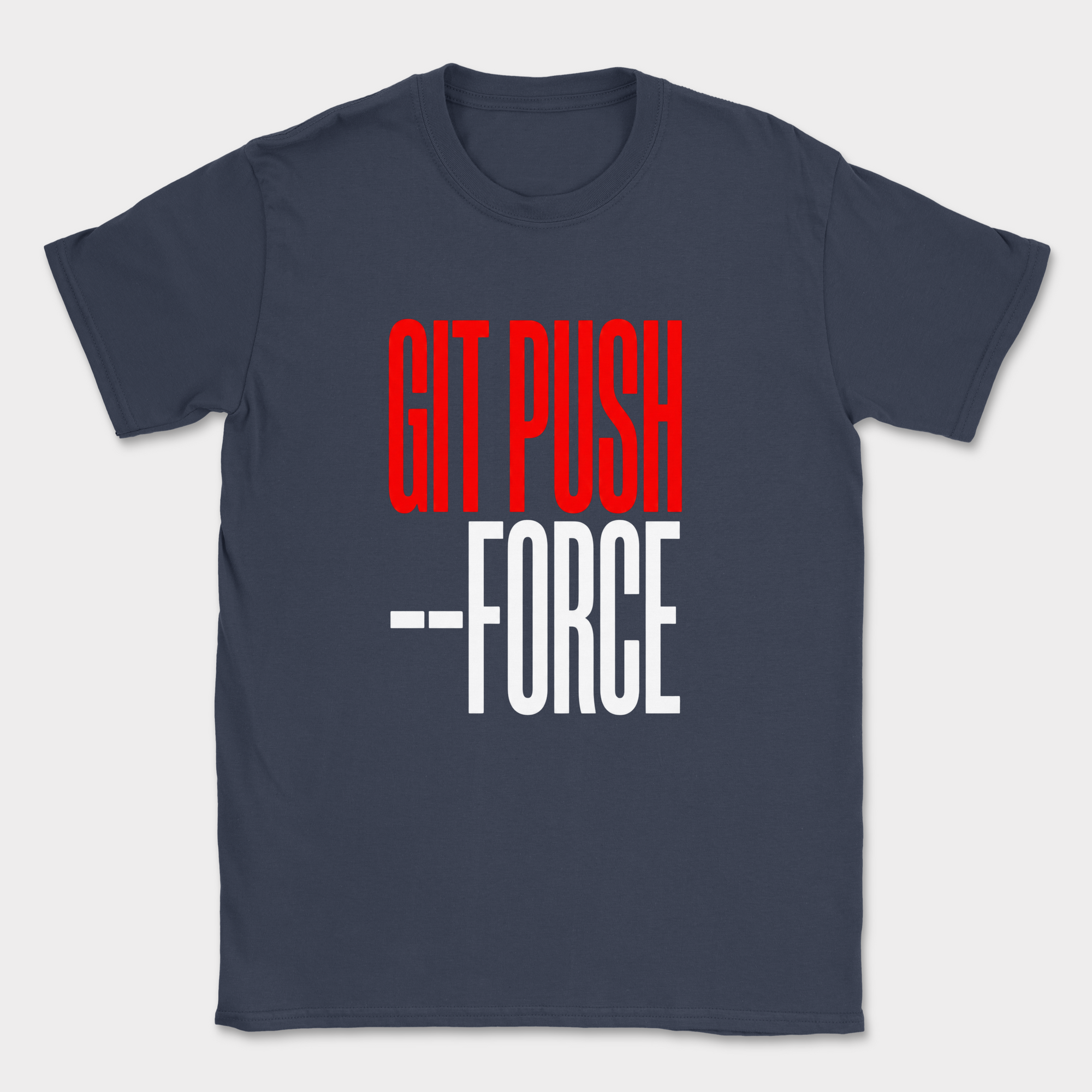 git push --force shirt — Navy