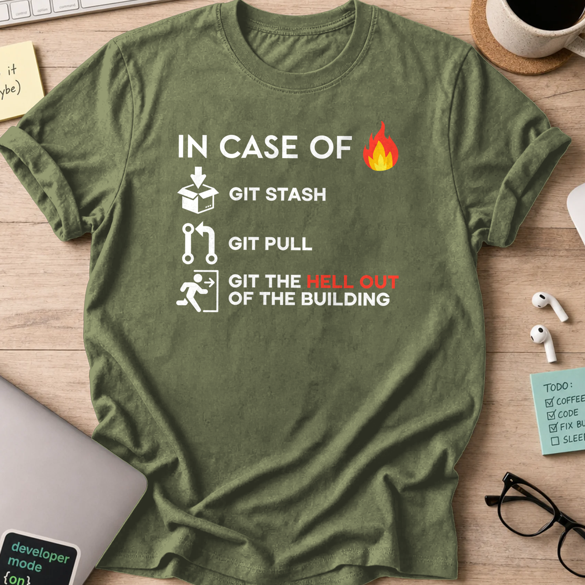 Military Green programmer shirt printed with "GIT the hell out", a funny developer t-shirt and coding gift for software engineers and coders.