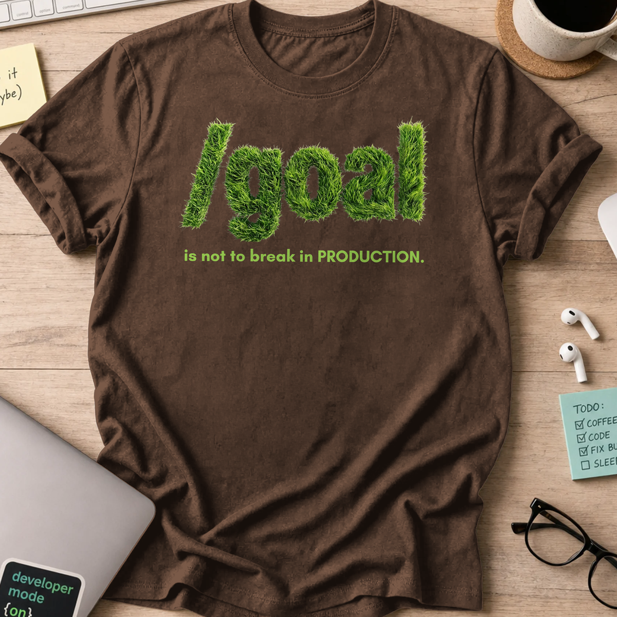 /goal Not To Break Production Shirt - Dark Chocolate