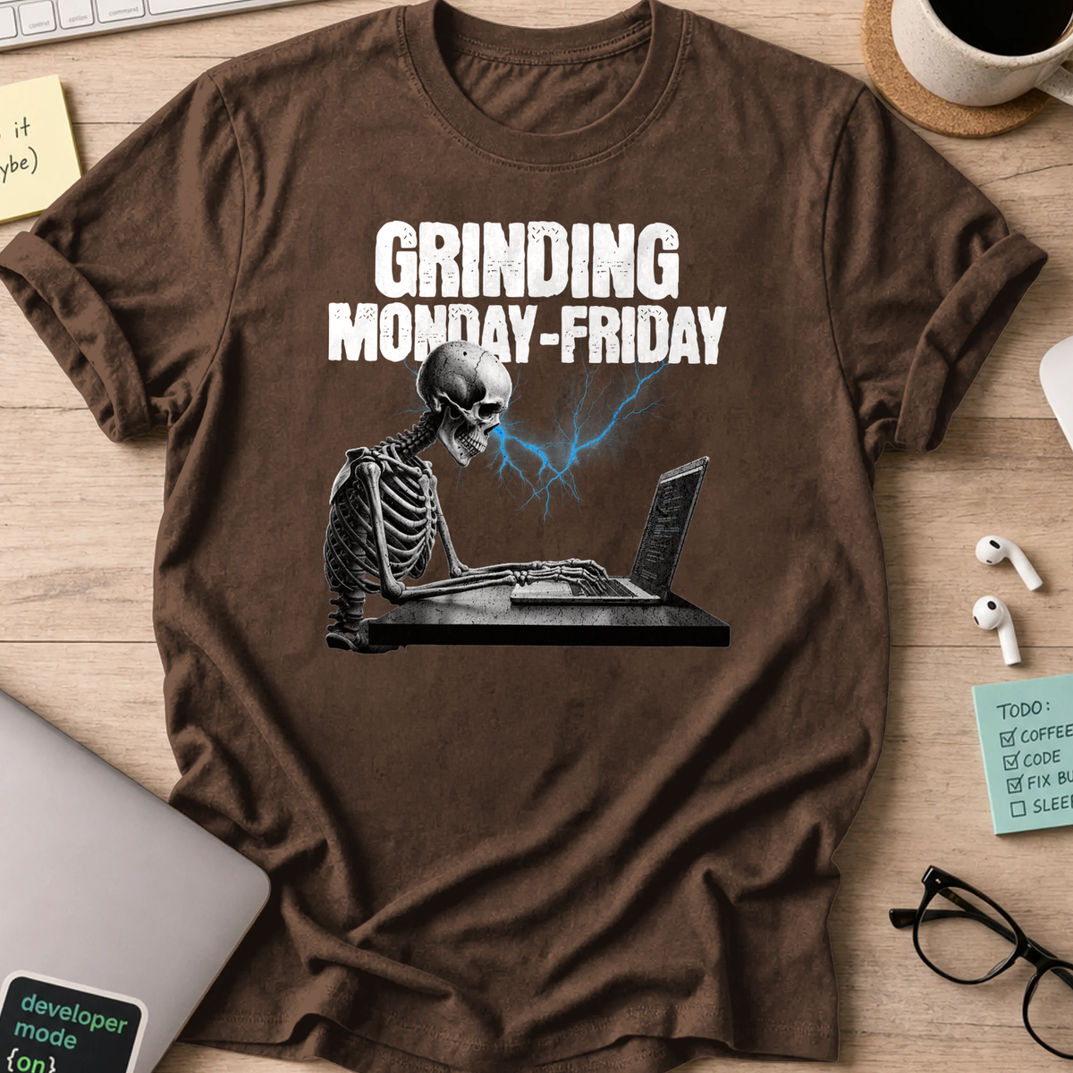 grinding monday to friday skeleton shirt - Dark Chocolate