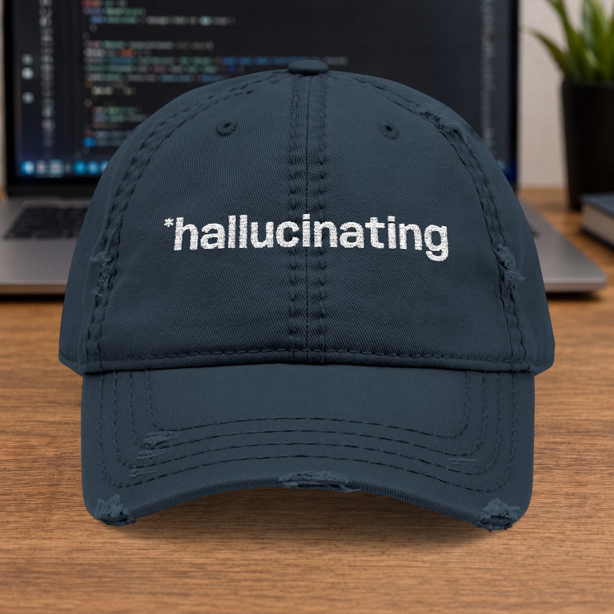 *hallucinating Embroidered Cap