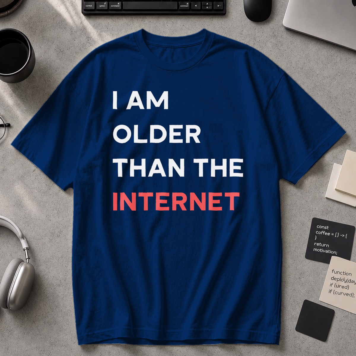 I am older than the internet Premium Shirt - True Navy