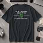 i asked chapgpt Premium Shirt - Black