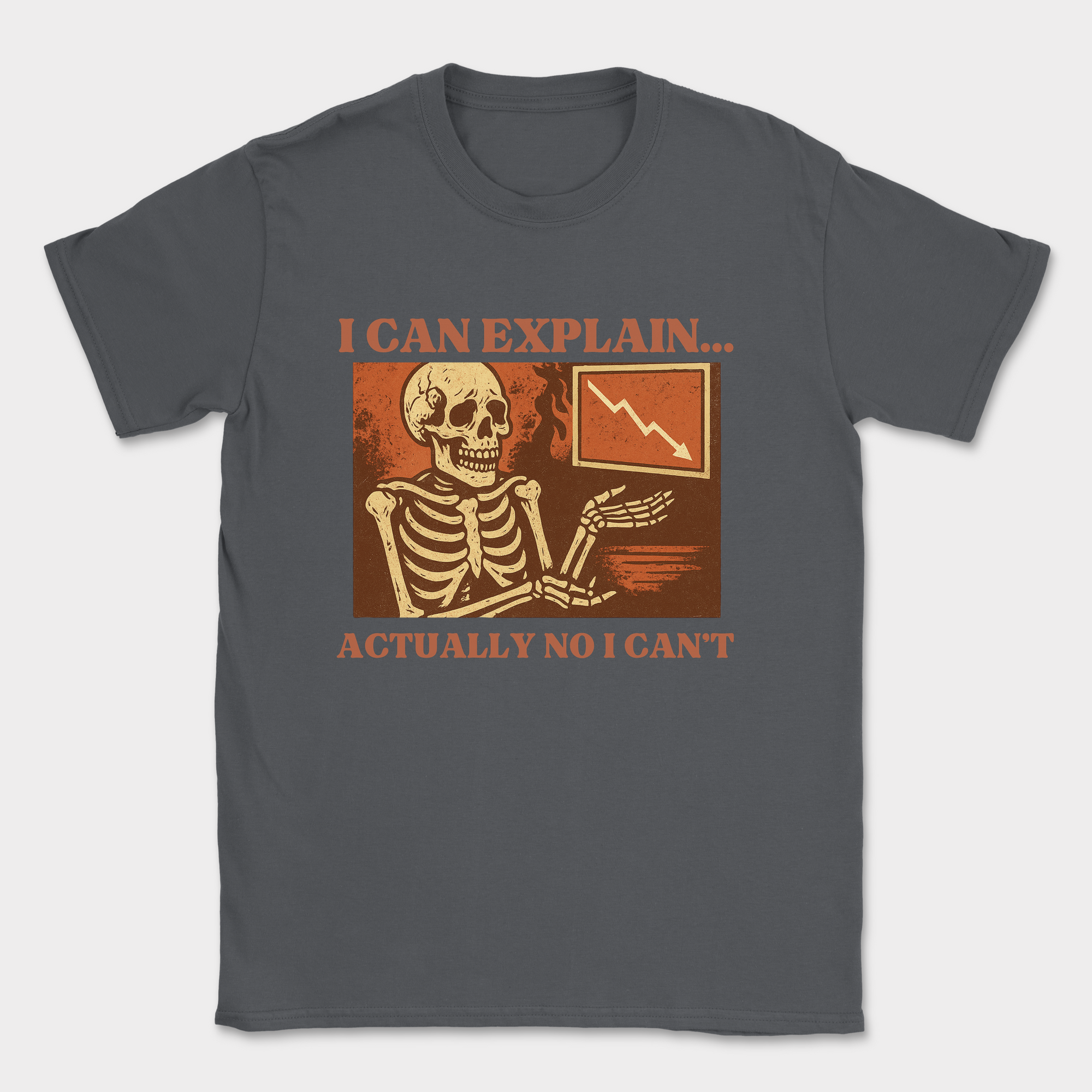 i can explain… actually no i can’t skeleton shirt — Dark Heather Grey