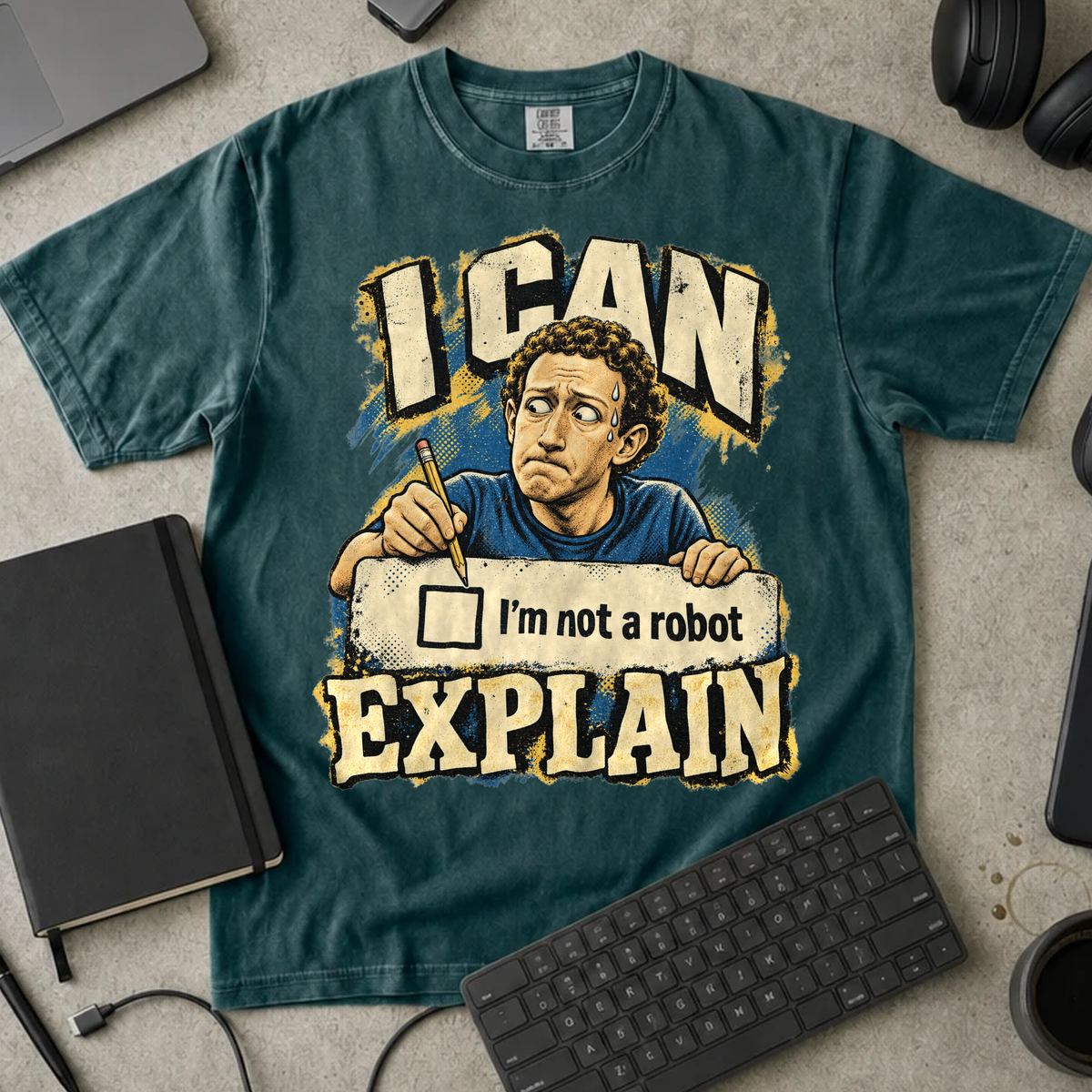 I Can Explain Shirt — Blue Spruce Comfort Colors 1717 flat lay
