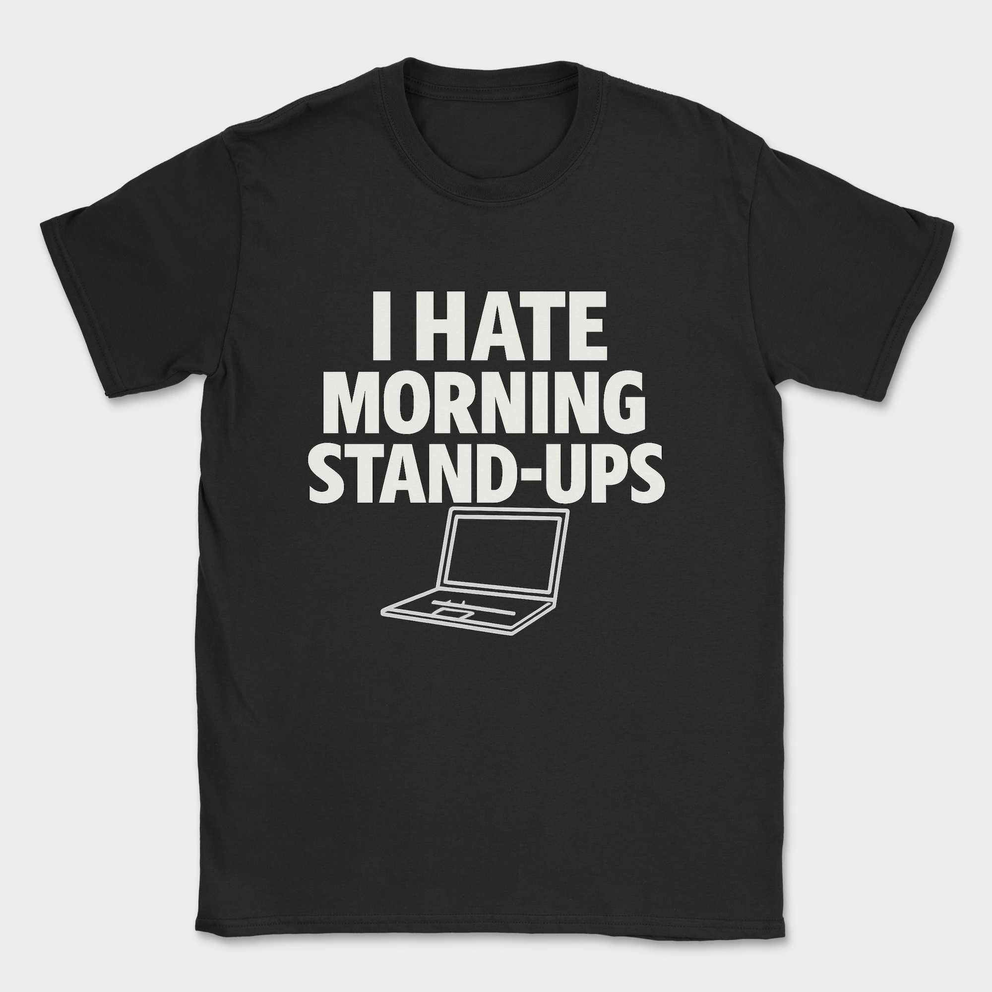 i hate morning stand-ups shirt — Black